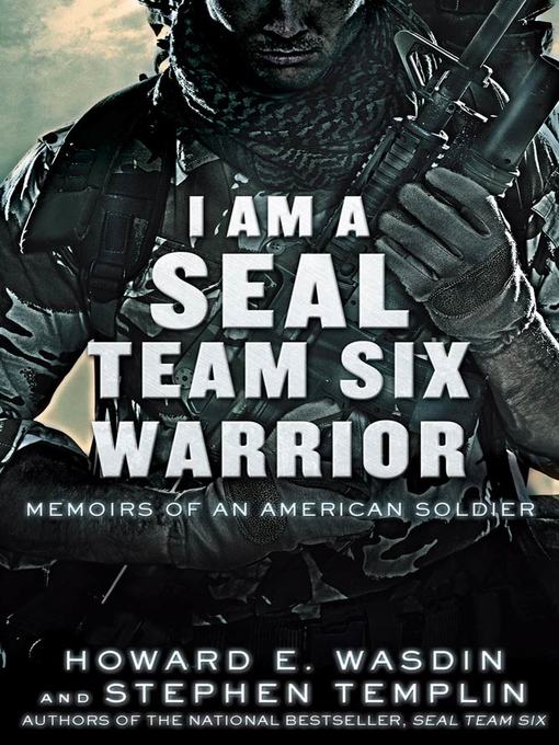 Title details for I Am a SEAL Team Six Warrior by Howard E. Wasdin - Wait list